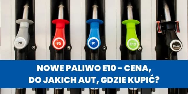 Benzyna E10 do jakiego auta? Sprawdź, czy Twój samochód jest kompatybilny Benzyna E10 do jakiego auta? Sprawdź, czy Twój samochód jest kompatybilny